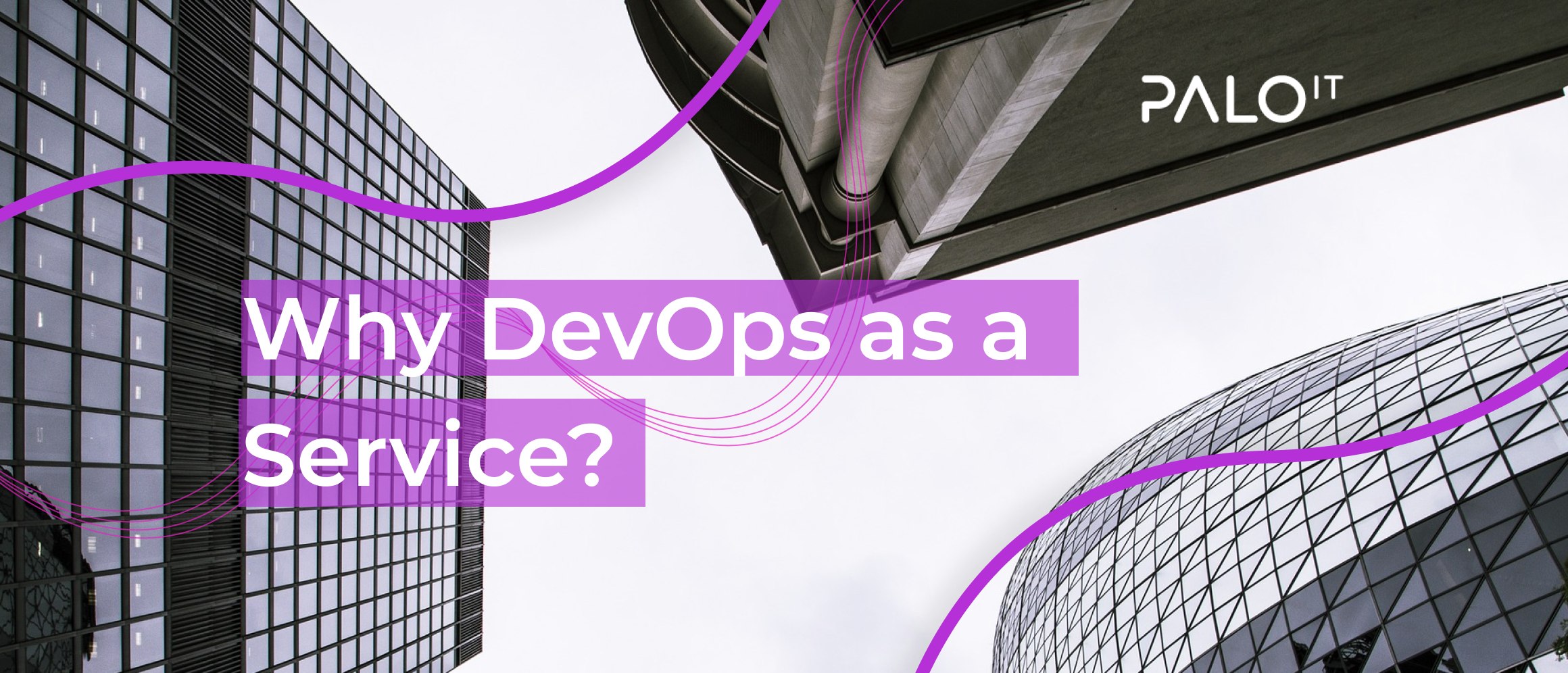 Top 5 reasons why your startup should choose DevOps as a Service